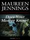 [Christine Morris 01] • Does Your Mother Know?